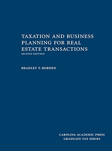 Beispielbild fr Taxation and Business Planning for Real Estate Transactions (Graduate Tax Series) zum Verkauf von ThriftBooks-Dallas
