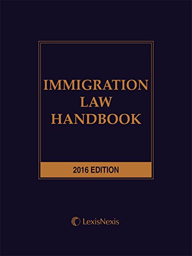 9781522107415: Immigration Law Handbook, 2016 Edition