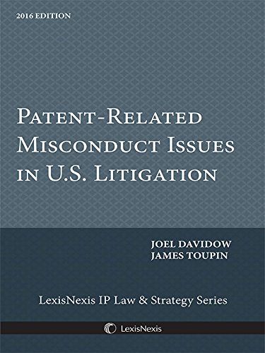 9781522110415: Patent Related Misconduct Issues in U.S. Litigation