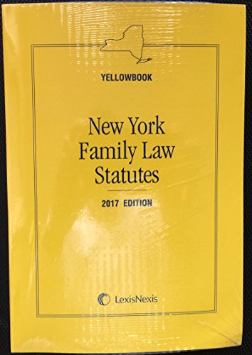 Imagen de archivo de New York Family Law Statutes (Yellowbook), 2017 Ed a la venta por ThriftBooks-Dallas