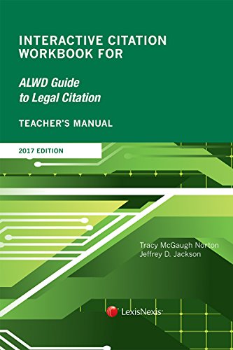 Beispielbild fr Interactive Citation Workbook for ALWD Guide to Legal Citation, 2017 Edition zum Verkauf von Better World Books