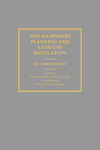Beispielbild fr New Hampshire Planning and Land Use Regulations, 2017-2018 Edition zum Verkauf von Better World Books