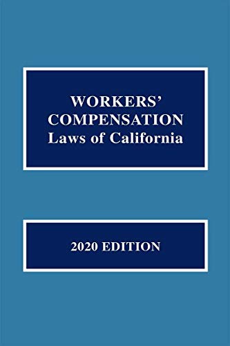 Imagen de archivo de Workers' Compensation Laws of California a la venta por Better World Books: West