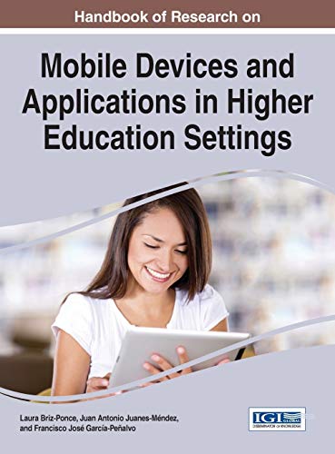 Imagen de archivo de Handbook of Research on Mobile Devices and Applications in Higher Education Settings a la venta por Ria Christie Collections