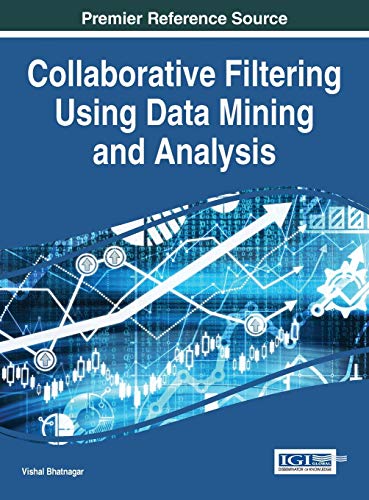 Beispielbild fr Collaborative Filtering Using Data Mining and Analysis (Advances in Data Mining and Database Management) zum Verkauf von Buchpark