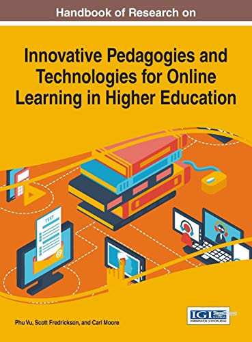 9781522518518: Handbook of Research on Innovative Pedagogies and Technologies for Online Learning in Higher Education