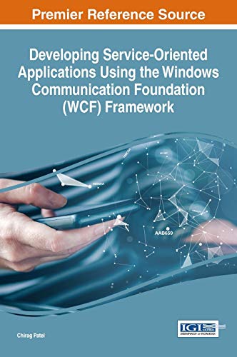 Stock image for Developing Service-Oriented Applications Using the Windows Communication Foundation (WCF) Framework for sale by ThriftBooks-Dallas