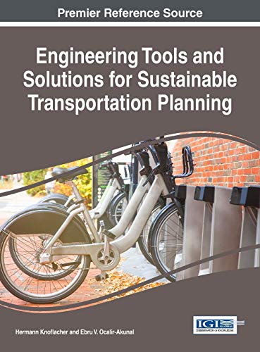 Stock image for Engineering Tools and Solutions for Sustainable Transportation Planning for sale by Ria Christie Collections