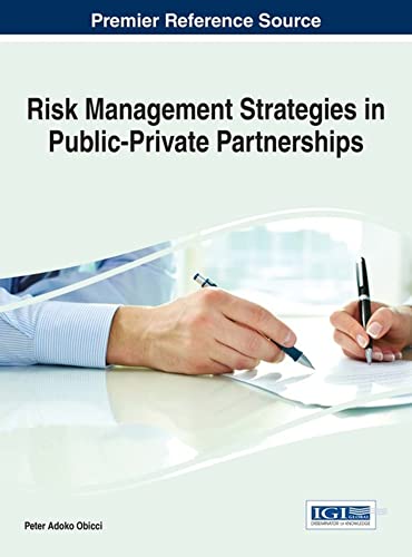 Stock image for Risk Management Strategies in Public-Private Partnerships for sale by ThriftBooks-Dallas