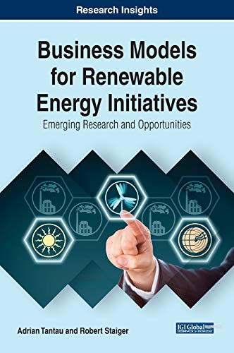 Beispielbild fr Business Models for Renewable Energy Initiatives: Emerging Research and Opportunities zum Verkauf von ThriftBooks-Dallas