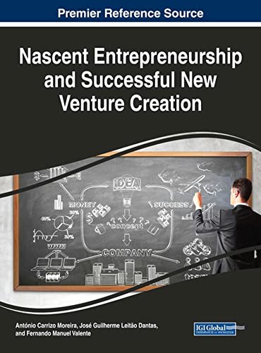 Imagen de archivo de Nascent Entrepreneurship and Successful New Venture Creation a la venta por Ria Christie Collections
