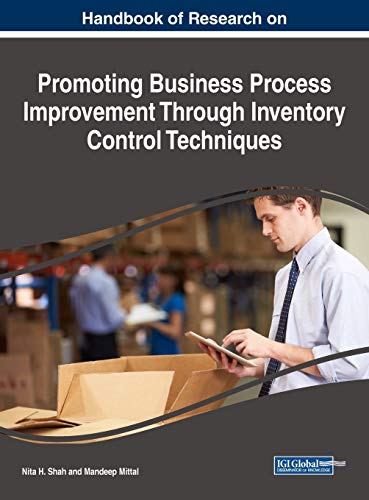9781522532323: Handbook of Research on Promoting Business Process Improvement Through Inventory Control Techniques