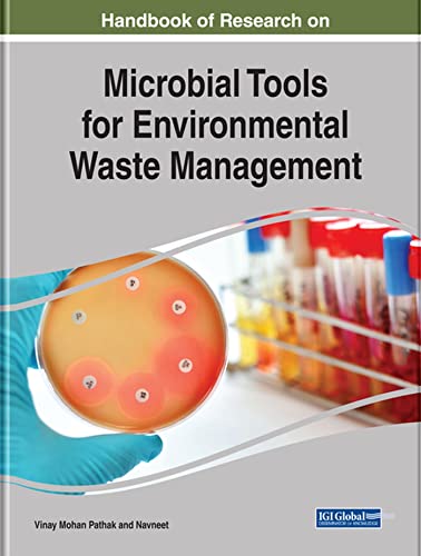 Stock image for Handbook of Research on Microbial Tools for Environmental Waste Management (Advances in Environmental Engineering and Green Technologies) for sale by Lucky's Textbooks