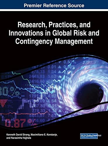 Beispielbild fr Research; Practices; and Innovations in Global Risk and Contingency Management zum Verkauf von Ria Christie Collections