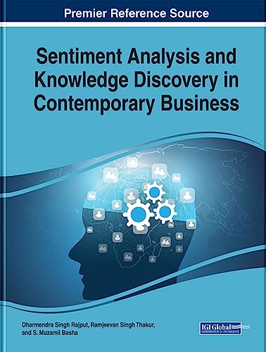 9781522549994: Sentiment Analysis and Knowledge Discovery in Contemporary Business (Advances in Business Information Systems and Analytics)