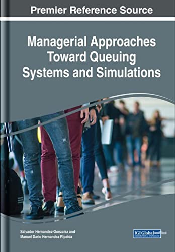 Beispielbild fr Managerial Approaches Toward Queuing Systems and Simulations zum Verkauf von Ria Christie Collections