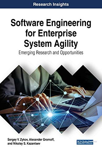 9781522555896: Software Engineering for Enterprise System Agility: Emerging Research and Opportunities (Advances in Business Information Systems and Analytics)