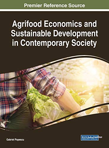 9781522557395: Agrifood Economics and Sustainable Development in Contemporary Society