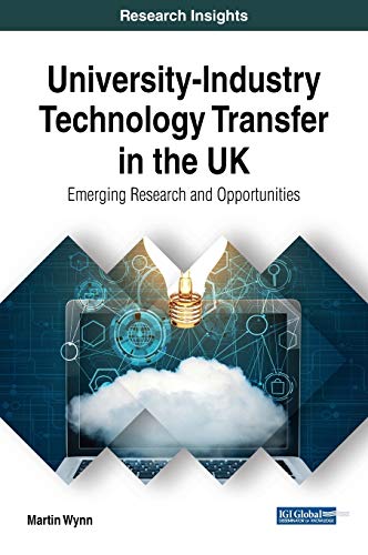 Imagen de archivo de University-Industry Technology Transfer in the UK: Emerging Research and Opportunities a la venta por ThriftBooks-Dallas