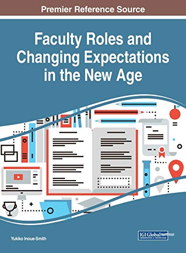 Imagen de archivo de Faculty Roles and Changing Expectations in the New Age a la venta por Ria Christie Collections