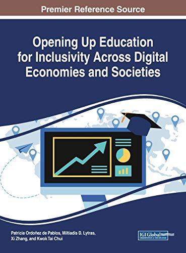 Stock image for Opening Up Education for Inclusivity Across Digital Economies and Societies for sale by Ria Christie Collections