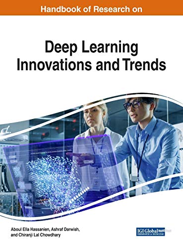 9781522578628: Handbook of Research on Deep Learning Innovations and Trends