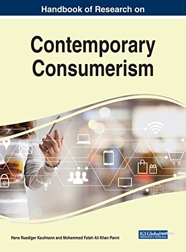 Stock image for Handbook of Research on Contemporary Consumerism (Advances in Marketing, Customer Relationship Management, and E-services) for sale by Books From California