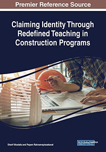 Stock image for Claiming Identity Through Redefined Teaching in Construction Programs for sale by PBShop.store US