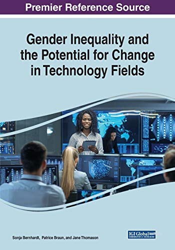 Stock image for Gender Inequality and the Potential for Change in Technology Fields for sale by Lucky's Textbooks