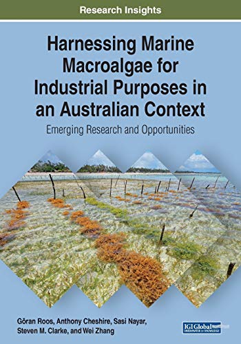 Beispielbild fr Harnessing Marine Macroalgae for Industrial Purposes in an Australian Context: Emerging Research and Opportunities zum Verkauf von Lucky's Textbooks