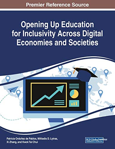 Stock image for Opening Up Education for Inclusivity Across Digital Economies and Societies for sale by Ria Christie Collections