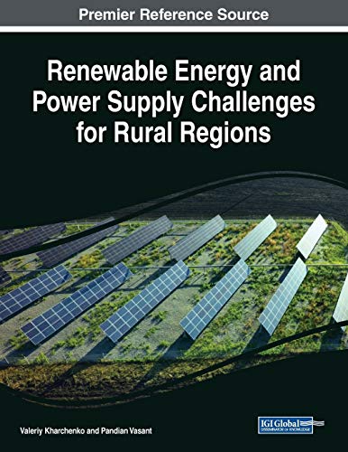 Stock image for Renewable Energy and Power Supply Challenges for Rural Regions for sale by Ria Christie Collections