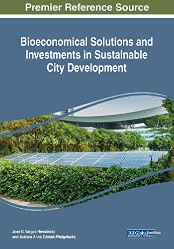 Imagen de archivo de Bioeconomical Solutions and Investments in Sustainable City Development a la venta por PBShop.store US