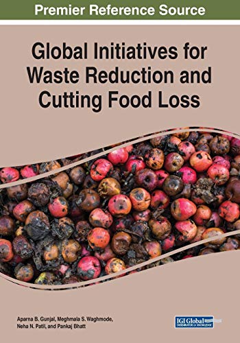 Beispielbild fr Global Initiatives for Waste Reduction and Cutting Food Loss zum Verkauf von Ria Christie Collections