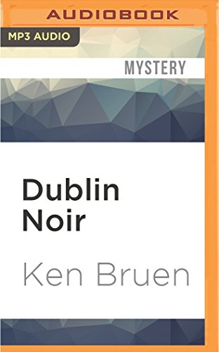 Beispielbild fr Dublin Noir (Akashic Noir) zum Verkauf von Books From California