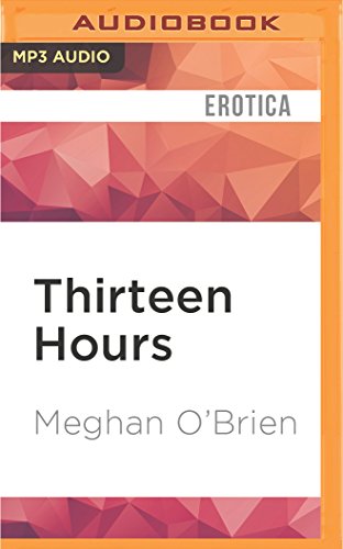 Stock image for Thirteen Hours for sale by Irish Booksellers