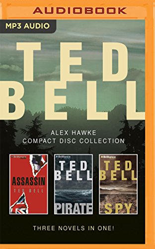 Stock image for Ted Bell's Alex Hawke Collection: Assassin, Pirate, Spy for sale by Revaluation Books