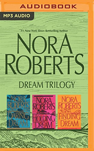 Stock image for Nora Roberts - Dream Trilogy: Daring to Dream, Holding the Dream, Finding the Dream (Dream Series) for sale by Half Price Books Inc.
