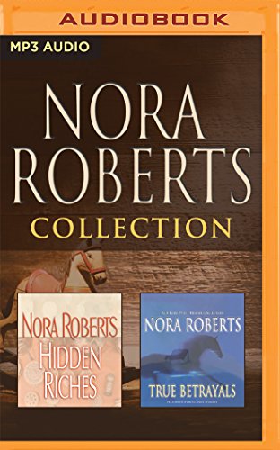 Imagen de archivo de Nora Roberts Collection: Hidden Riches/True Betrayals a la venta por Revaluation Books