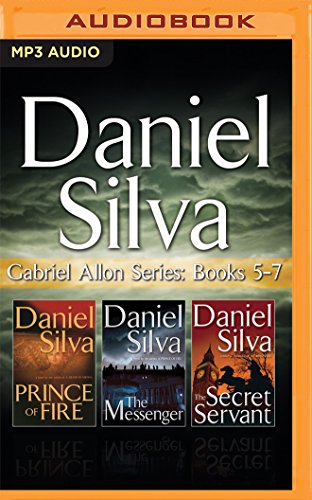 Stock image for Daniel Silva - Gabriel Allon Series: Books 5-7: Prince of Fire, The Messenger, The Secret Servant for sale by Save With Sam