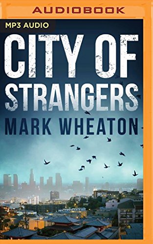 Stock image for City of Strangers (Luis Chavez, 2) for sale by Books From California