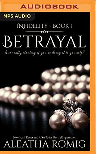 Stock image for Betrayal (Infidelity, 1) for sale by HPB-Ruby
