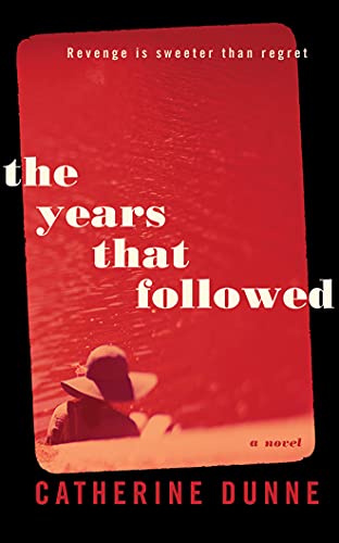 Beispielbild fr The Years That Followed: A Novel zum Verkauf von Half Price Books Inc.