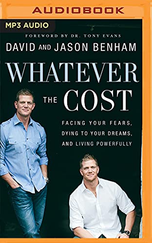 Beispielbild fr Whatever the Cost: Facing Your Fears, Dying to Your Dreams, and Living Powerfully zum Verkauf von Buchpark