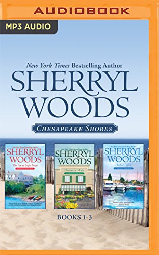 Imagen de archivo de Sherryl Woods - Chesapeake Shores: Books 1-3: The Inn at Eagle Point, Flowers on Main, Harbor Lights a la venta por Buchpark