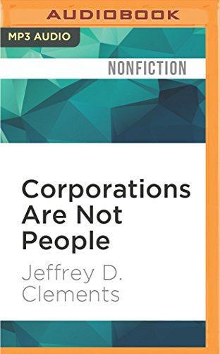 9781522660101: Corporations Are Not People