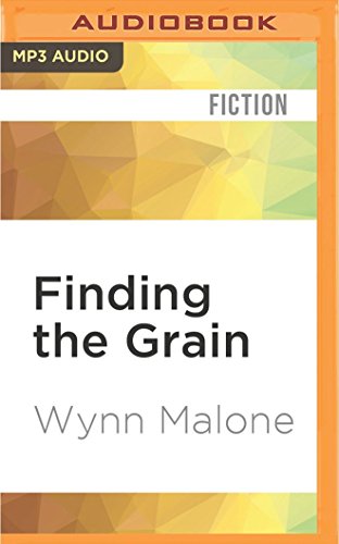 9781522663218: Finding the Grain