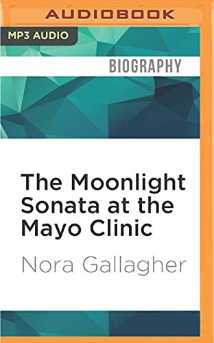 Imagen de archivo de Moonlight Sonata at the Mayo Clinic, The a la venta por Irish Booksellers