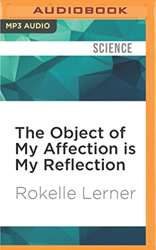 Stock image for Object of My Affection is My Reflection, The for sale by The Yard Sale Store