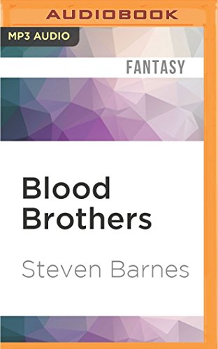 Blood Brothers - Steven Barnes